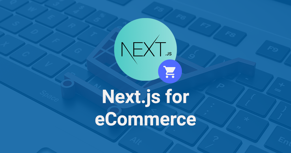 Nextjs Ecommerce Development